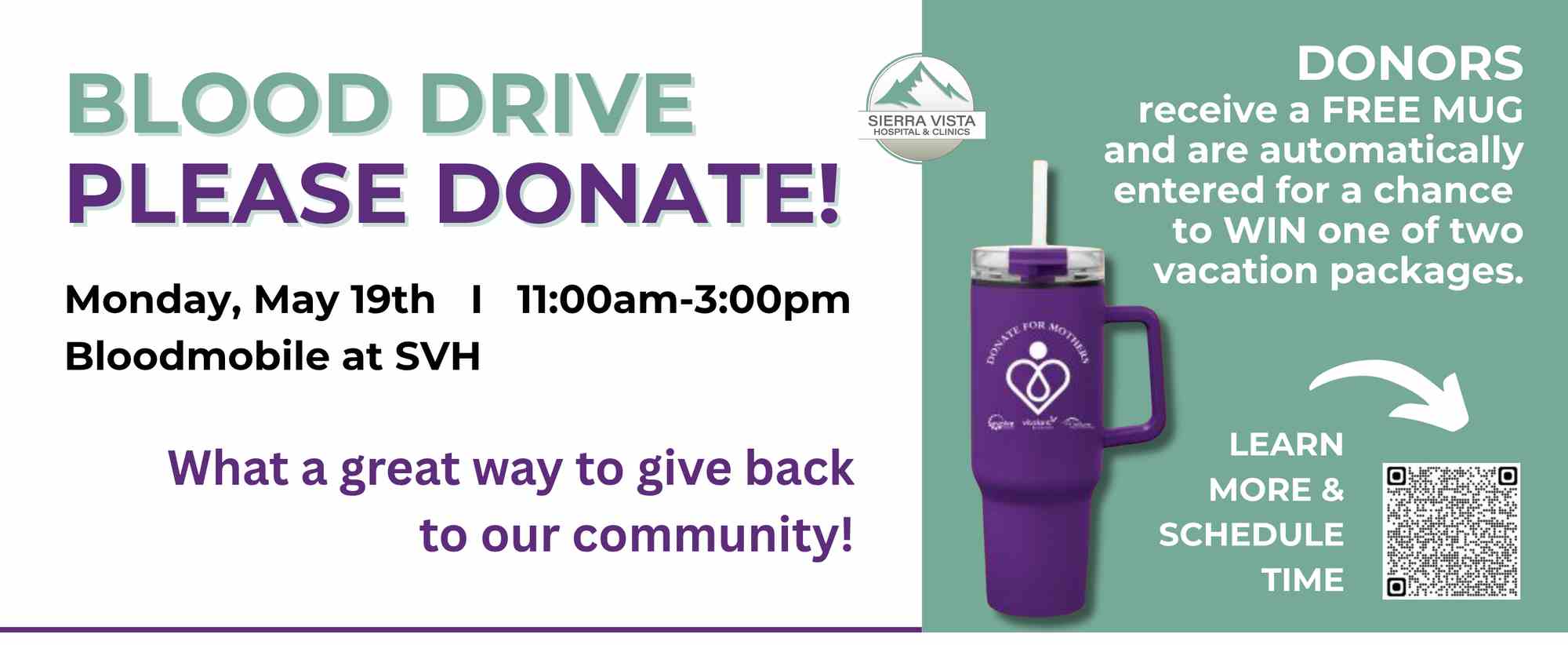 Blood Drive at Sierra Vista Hospital Monday May 19